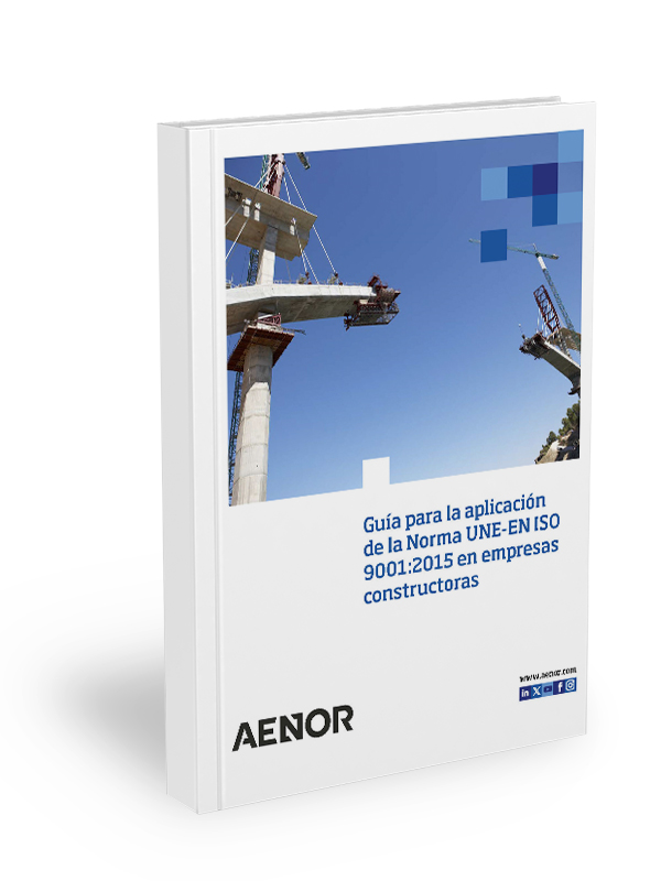 Guía para la aplicación de la Norma UNE-EN ISO 9001:2015